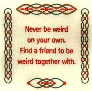 Never be Weird