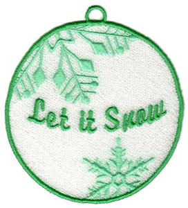 Let it Snow Ornament (FSL)