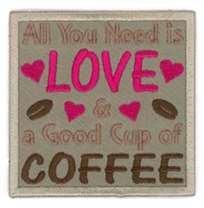 All You Need is Love & Coffee