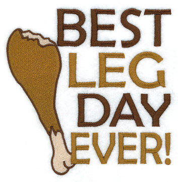 Best Leg Day Ever!