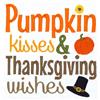 Pumpkin Kisses Thanksgiving Wishes