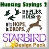Hunting Sayings 2 Design Pack