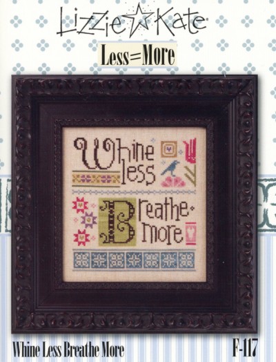 Whine Less Breathe More Double Flip (Cross Stitch)