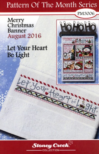 August 2016 Pattern of the Month "Let Your Heart Be Light"