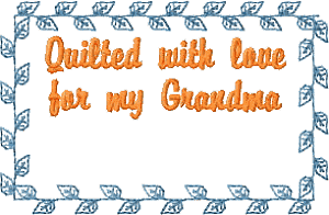 Quilt Label - For Grandma