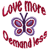 Love More Demand Less