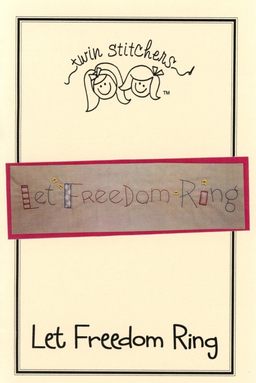 Let Freedom Ring Embroidery Pattern