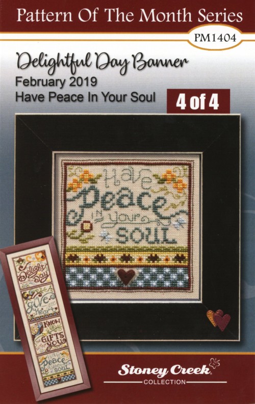February 2019 Pattern of the Month "Have Peace In Your Soul"