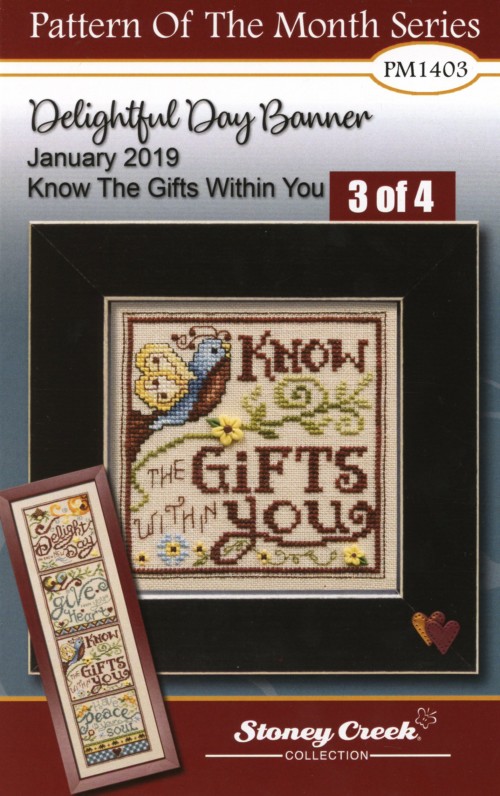January 2019 Pattern of the Month "Know The Gifts Within You"