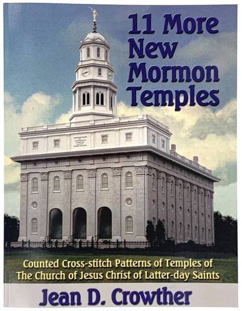 Book - 11 More New Mormon Temples