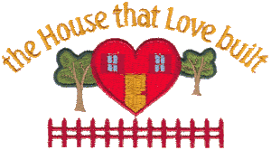 The House that Love Built