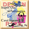 Sig. 89 Carol Ingram Steppin' Out w'Accessories