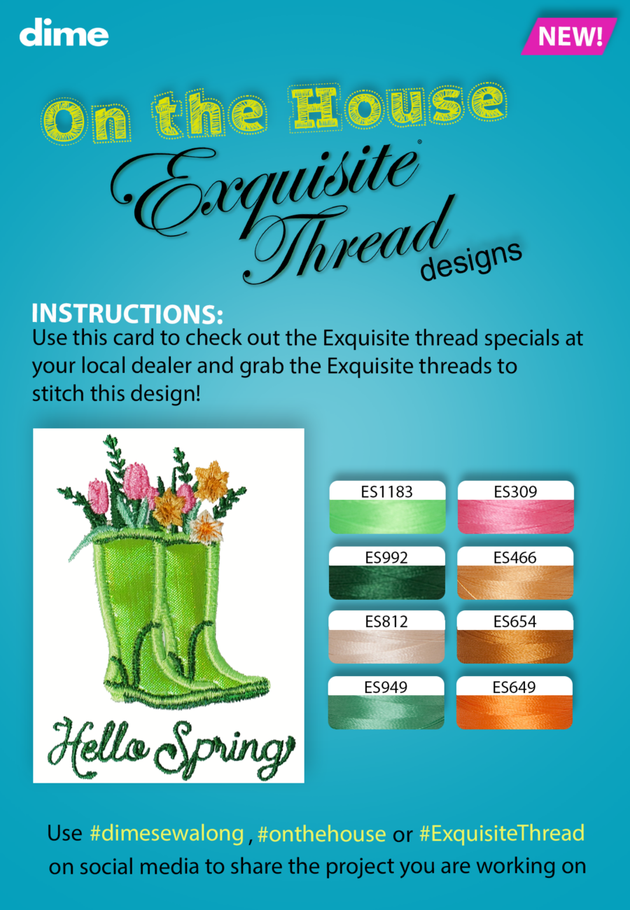 Recommended Exquisite Thread Colors for DIME On the House Free Design Rainboots and Blooms