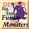 Sig. 116 Funky Monsters