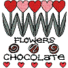 Flowers & Chocolate