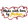 Label: Made with Love by Mother (ribbon)