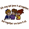 Together We Have it All