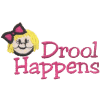 Drool Happens (Girl)