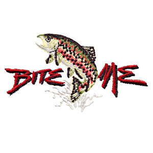 Bite Me Trout