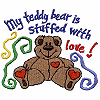 "My Teddy Bear is Stuffed.."