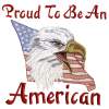 "Proud To Be An American" Eagle and Flag