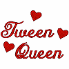 Tween Queen