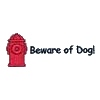 Beware of Dog with Fire Hydrant