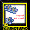 Tropical and Hawaii