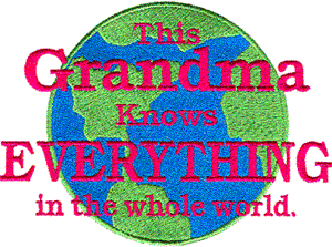 "Grandma Knows Everything"