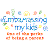 "Embarrassing My Kids"