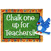 "Chalk One Up For Teachers"