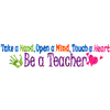 "..Be a Teacher"