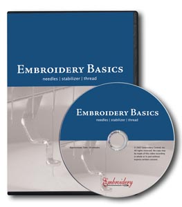 Embroidery Basics - Needles, Stabilizer, Thread DVD