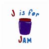 J is for Jam
