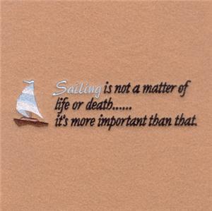 Sailing is Most Important!
