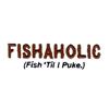 Fishaholic