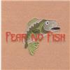 Fear No Fish