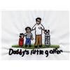 Daddy's Little Golfer