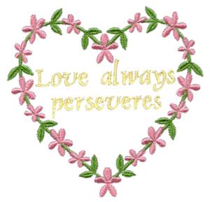 Love Always Perseveres