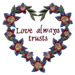 Love Always Trusts