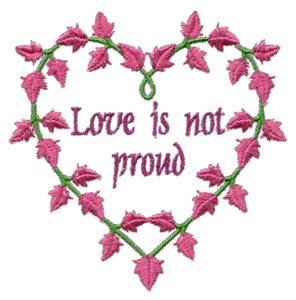 Love is Not Proud