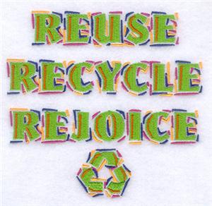 Reuse Recycle Rejoice