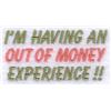 Money Experience