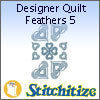Designer Quilt Feathers 5 - Pack