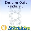 Designer Quilt Feathers 6 - Pack