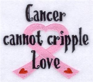 Cancer Cannot Cripple Love