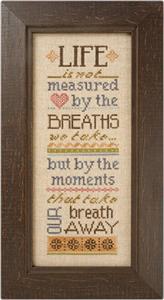Life is Not Measured Cross Stitch Pattern