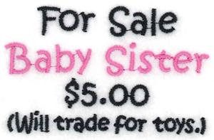 For Sale Baby Sister