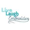 Live Laugh Embroidery