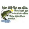 Men and Fish are alike.